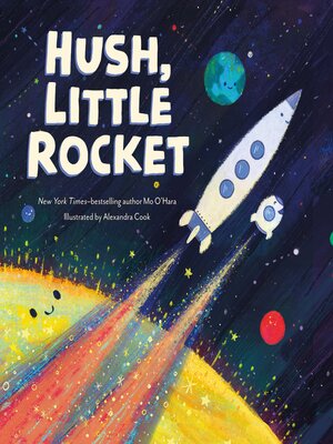 cover image of Hush, Little Rocket